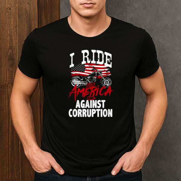 Biker-For-America-Against-Corruption-Protest-Tee