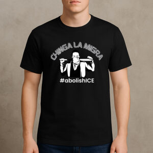 Chinga-La-Migra-#AbolishICE-Shirt-–-Bold-Activist-Protest-Tee