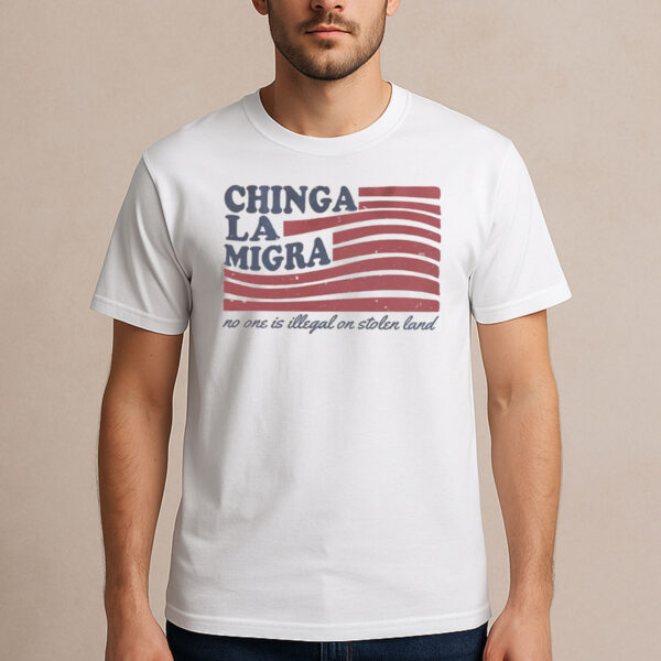 Chinga-La-Migra-American-Flag-Activist-T-Shirt