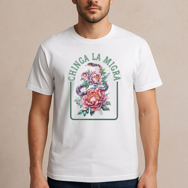 Chinga-La-Migra-Anti-Trump-T-Shirt-–-Snake-&-Floral-Activist-Tee-USA