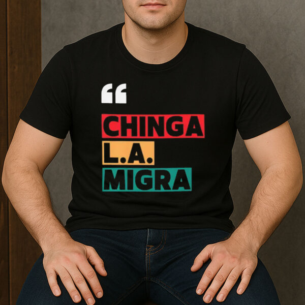 Chinga-La-Migra-Bold-Protest-T-Shirt-–-Immigrant-Rights-Tee-US