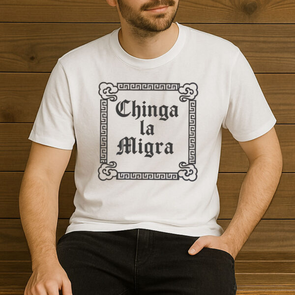Chinga-La-Migra-Border-Frame-Protest-Shirts