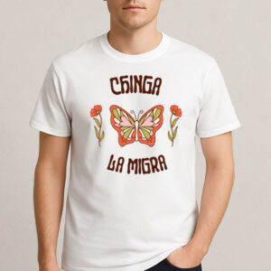 Chinga-La-Migra-Butterfly-Shirt-–-Immigrant-Rights-Tee-USA