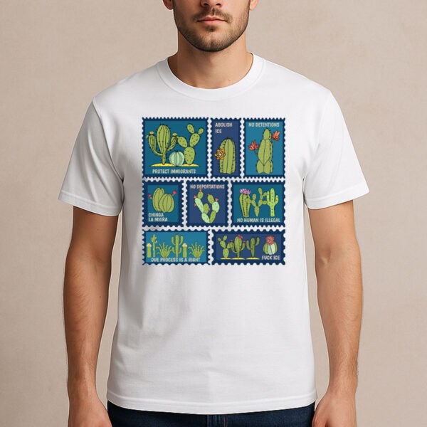 Chinga-La-Migra-Cactus-Stamp-Tee-–-Anti-Trump-Protest-Shirt-USA