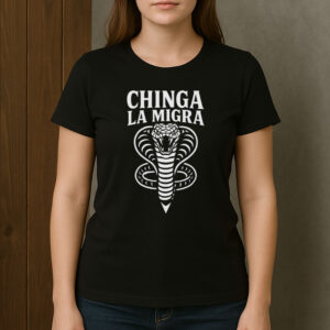 Chinga-La-Migra-Cobra-Tee-–-Bold-Snake-Protest-Statement-Shirt