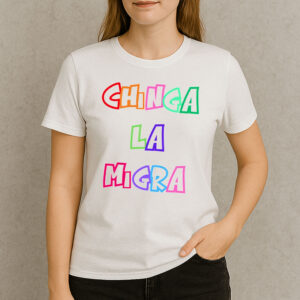 Chinga-La-Migra-Color-Block-Anti-ICE-Immigrant-Rights-T-Shirt-US