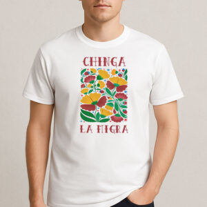Chinga-La-Migra-Colorful-Folk-Floral-Protest-Shirt