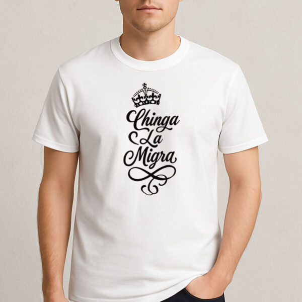 Chinga-La-Migra-Crown-Script-T-Shirt-–-Pro-Immigrant-Rights-Tee