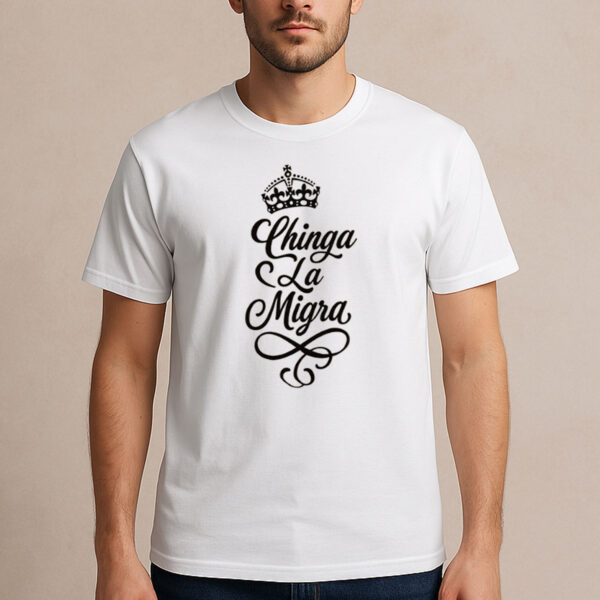 Chinga-La-Migra-Crown-Script-T-Shirt-–-Pro-Immigrant-Rights-Tee-USA