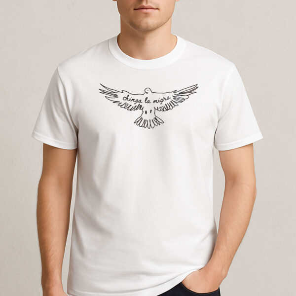 Chinga-La-Migra-Dove-Outline-Shirt-–-Immigrant-Rights-Tee