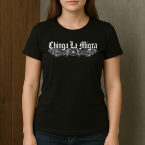 Chinga-La-Migra-Floral-Border-Anti-ICE-Protest-Shirt-USA