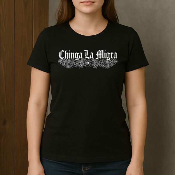 Chinga-La-Migra-Floral-Border-Anti-ICE-Protest-Shirt-USA