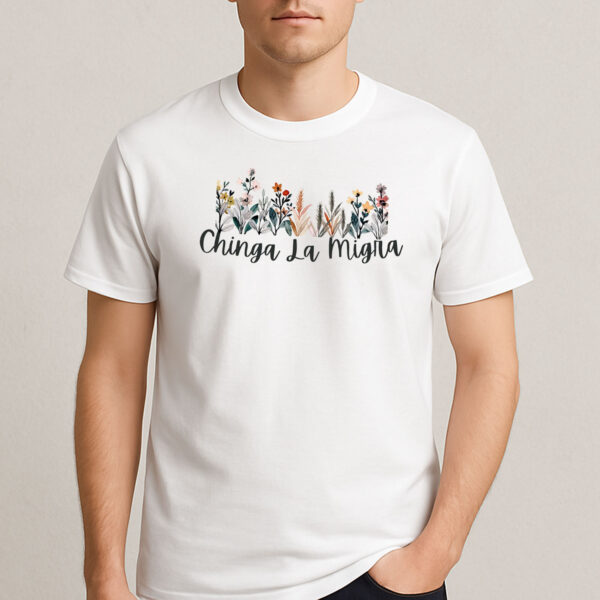Chinga-La-Migra-Floral-Tee-–-Watercolor-Wildflower-Protest-Shirt