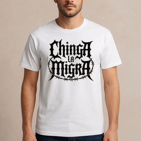Chinga-La-Migra-Gothic-Tee-–-Barbed-Wire-Bold-Protest-Shirt