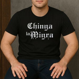Chinga-La-Migra-Gothic-Tee-–-Bold-Anti-ICE-Protest-Shirt-US