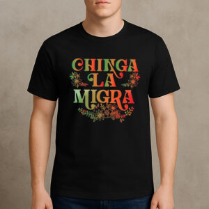 Chinga-La-Migra-Gradient-Floral-Protest-Shirt