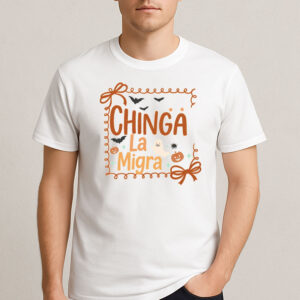 Chinga-La-Migra-Halloween-Tee-–-Political-Protest-Shirt-USA