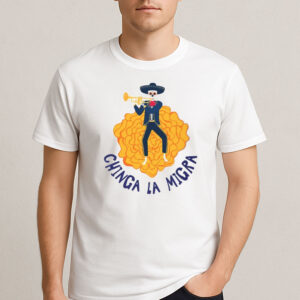 Chinga-La-Migra-Mariachi-Shirt-–-Immigrant-Rights-T-Shirt