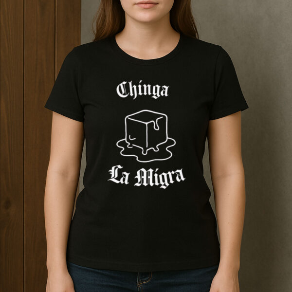 Chinga-La-Migra-Melting-Ice-Cube-Protest-Graphic-Tee
