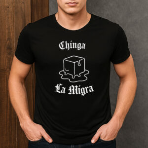 Chinga-La-Migra-Melting-Ice-Cube-Protest-Graphic-Tee-US