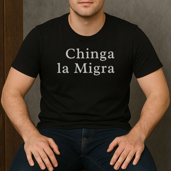 Chinga-La-Migra-Minimalist-Tee-–-Simple-Bold-Protest-Shirt-US
