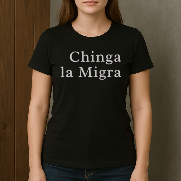Chinga-La-Migra-Minimalist-Tee-–-Simple-Bold-Protest-Shirt-USA