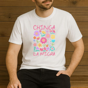 Chinga-La-Migra-Pastel-Flower-Shirt-–-Protest-Graphic-Tee-US
