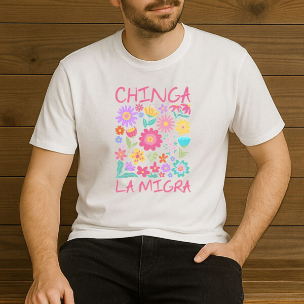 Chinga-La-Migra-Pastel-Flower-Shirt-–-Protest-Graphic-Tee-US