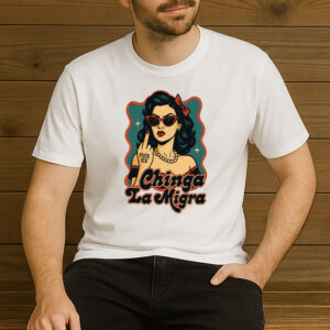 Chinga-La-Migra-Pin-Up-Tee-–-Vintage-Anti-ICE-Protest-Shirts
