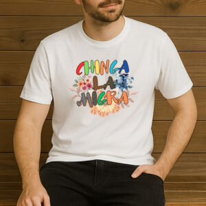 Chinga-La-Migra-Rainbow-Floral-Shirt-–-Anti-Trump-Protest-Tee-US