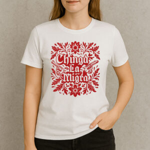 Chinga-La-Migra-Red-Floral-Gun-Tee-–-Bold-Protest-Statement-Shirt-US