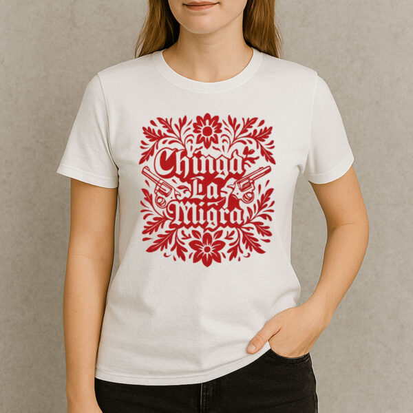 Chinga-La-Migra-Red-Floral-Gun-Tee-–-Bold-Protest-Statement-Shirt-US