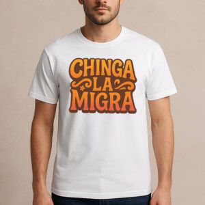 Chinga-La-Migra-Retro-Sunset-Lettering-Activist-T-Shirt-USA