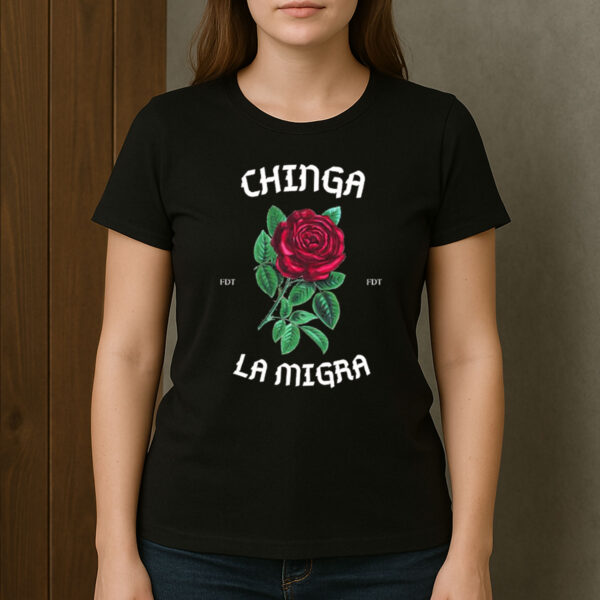 Chinga-La-Migra-Rose-Protest-Tee-–-Immigrant-Rights-Shirt