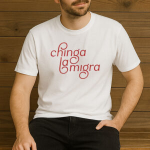 Chinga-La-Migra-Script-Tee-–-Elegant-Red-Letter-Protest-Shirt-US