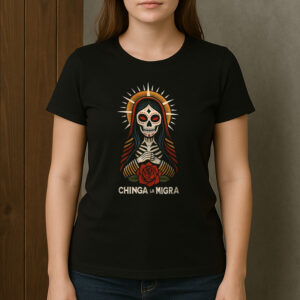 Chinga-La-Migra-Shirt-–-Bold-Protest-Tee-for-Immigrant-Rights