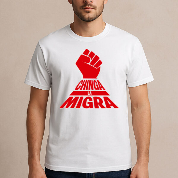 Chinga-La-Migra-Shirt-–-Bold-Resistance-Fist-Protest-Tee