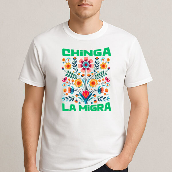 Chinga-La-Migra-Shirt-–-Colorful-Folk-Art-Protest-Tee-USA