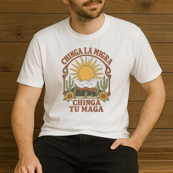 Chinga-La-Migra-Shirt-–-Desert-Sunset-Anti-MAGA-Protest-Tee-US