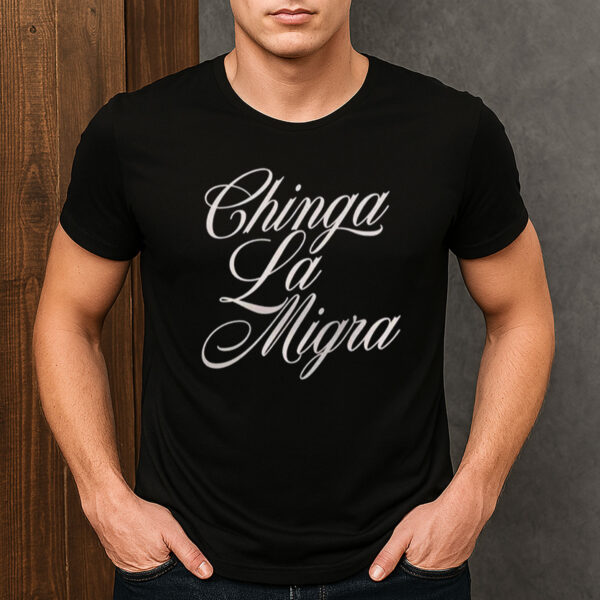Chinga-La-Migra-Shirt-–-Elegant-Script-Immigrant-Rights-Tee-US