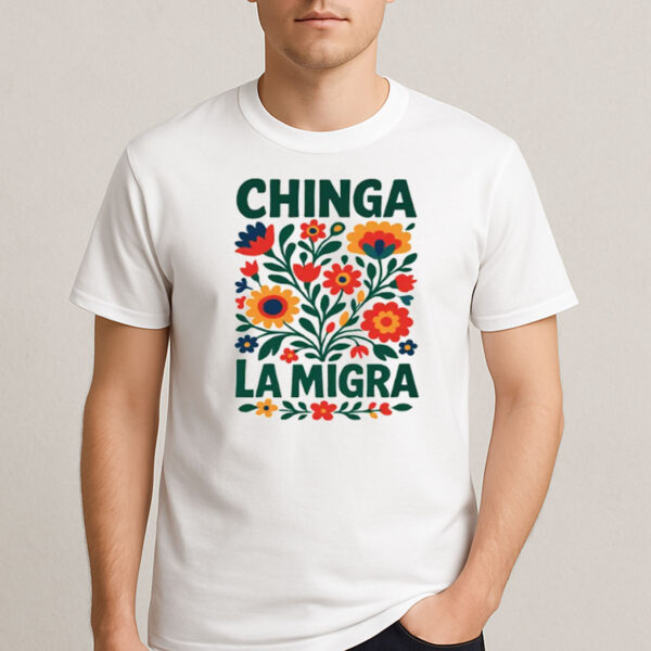 Chinga-La-Migra-Shirt-–-Floral-Immigrant-Rights-Tee