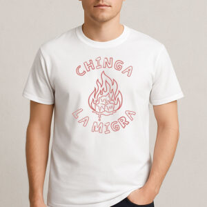 Chinga-La-Migra-Shirt-–-Melting-ICE-Block-Protest-Tee-USA