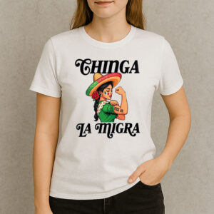 Chinga-La-Migra-Shirt-–-Mexican-Girl-Activist-Protest-Tees