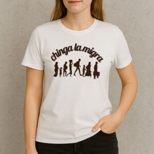 Chinga-La-Migra-Shirt-–-Migrant-Silhouette-Protest-Tee-US