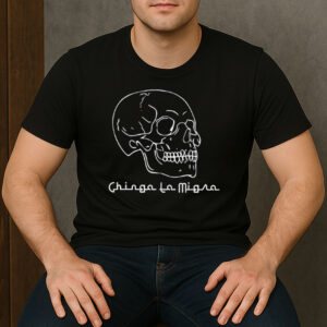 Chinga-La-Migra-Shirt-–-Minimalist-Skull-Immigrant-Rights-Tee-US