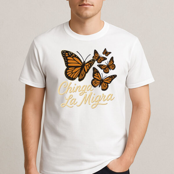 Chinga-La-Migra-Shirt-–-Monarch-Butterfly-Immigrant-Rights-Tee