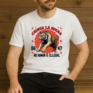 Chinga-La-Migra-Shirt-–-No-Human-Is-Illegal-Tiger-Protest-Tees