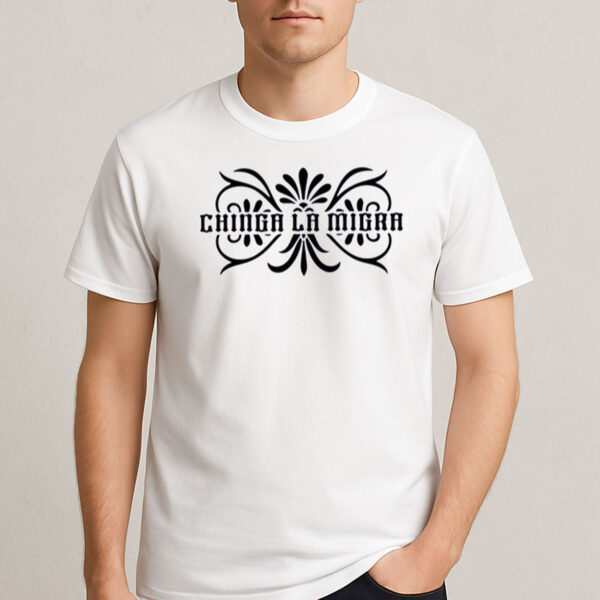 Chinga-La-Migra-Shirt-–-Ornamental-Black-Protest-Tee