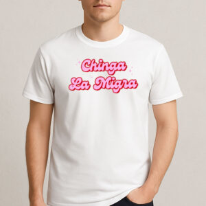 Chinga-La-Migra-Shirt-–-Pink-Bubble-Letter-Protest-Tee
