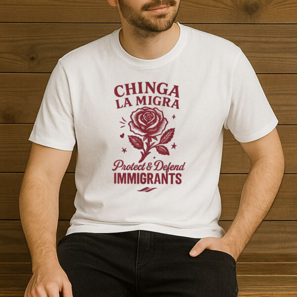 Chinga-La-Migra-Shirt-–-Protect-&-Defend-Immigrants-Tee-US